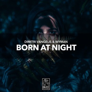 Album Born At Night from Dimitri Vangelis & Wyman