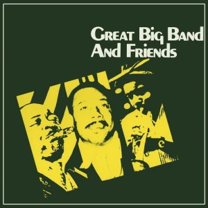 Harry Arnold的專輯Great Big Band And Friends