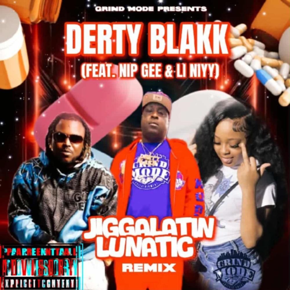 Jiggalating Lunatic (feat. Lil Niyy & Nip Gee) (Remix|Explicit)