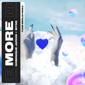 More (Thom Merlin Remix) dari Dominique Jardin