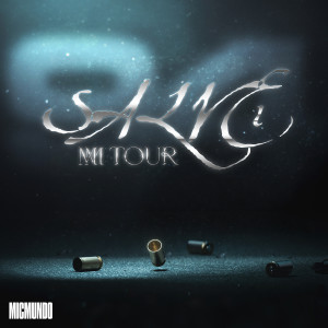 MICMUNDO的專輯MM TOUR Salve 1 (94) [Explicit]