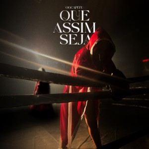 收聽OGCapitu的Que Assim Seja (Explicit)歌詞歌曲