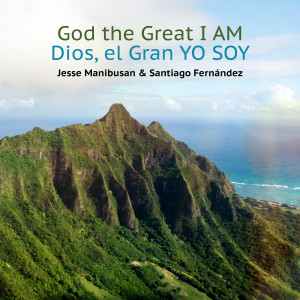 Jesse Manibusan的專輯God the Great I AM (Bilingual Version)