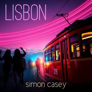 收聽Simon Casey的LISBON歌詞歌曲
