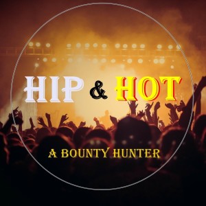 Album Hip&Hot oleh A Bounty Hunter