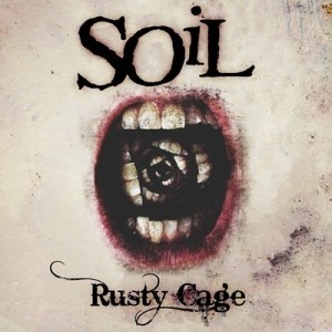 Album Rusty Cage from SOiL