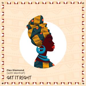 ManfroP的專輯Get It Right (feat. ManfroP)