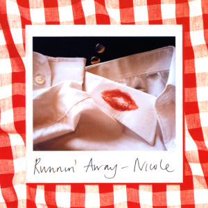 收聽Nicole McCloud的Runnin' Away (Todd Edwards Mix)歌詞歌曲