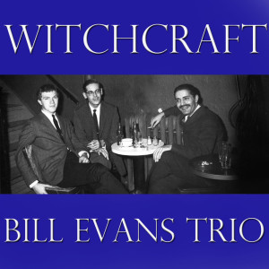 Album Witchcraft from Bill Evans Trio