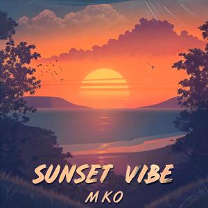 MKO的專輯Sunset Vibe