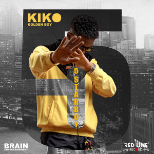 Listen to Five Star Boy song with lyrics from Kiko Golden Boy