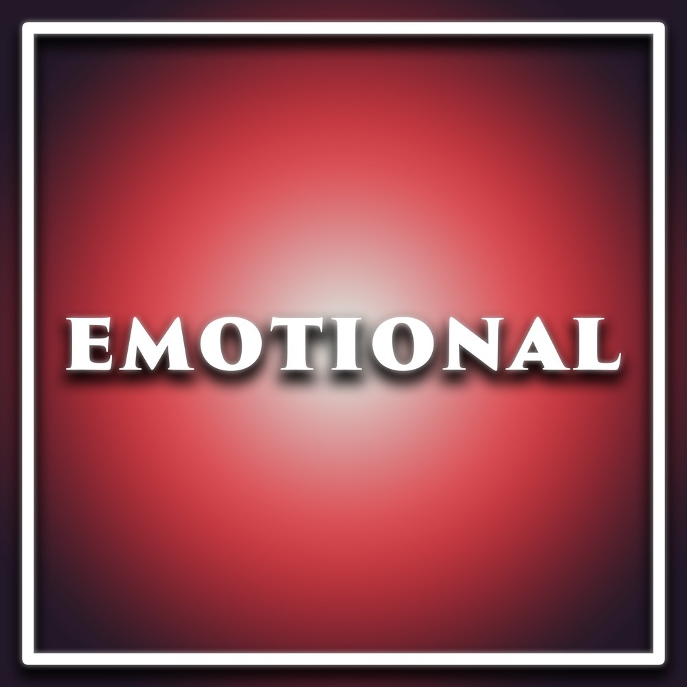 Emotional