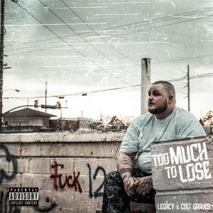 Colt Graves的專輯Too Much to Lose (feat. Colt Graves) (Explicit)