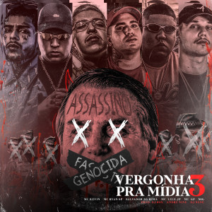 Album Vergonha Pra Mídia 3 (Explicit) from Salvador da Rima