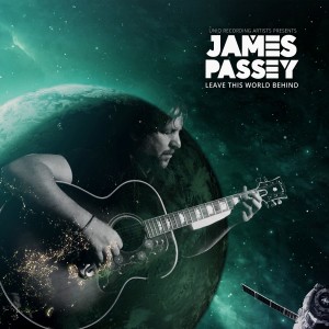 收聽James Passey的Leave This World Behind歌詞歌曲