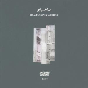 ดาวน์โหลดและฟังเพลง Heaven's Only Wishful (Jacques Greene Edit) พร้อมเนื้อเพลงจาก Mormor