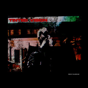 XAE的專輯TINTED VISION (Explicit)