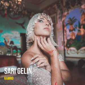 Listen to Sari Gelin song with lyrics from Kamro