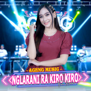 Nglarani Ra Kiro Kiro dari Fira Azahra