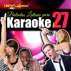 The Hit Crew的專輯Baladas Latinas Para Karaoke, Vol. 27
