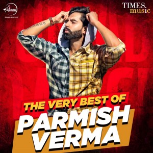 ดาวน์โหลดและฟังเพลง Ja Ve Ja พร้อมเนื้อเพลงจาก Parmish Verma