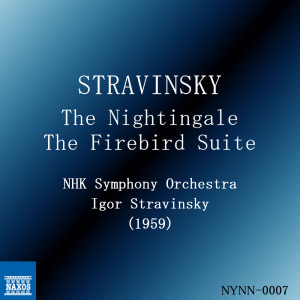 NHK Symphony Orchestra的專輯Stravinsky: The Nightingale & The Firebird Suite (Recorded Live 1959)