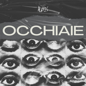Dengarkan Occhiaie (Explicit) lagu dari Alexis dengan lirik
