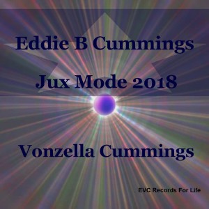 Album Jux Mode 2018 from Eddie B Cummings