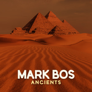 Mark Bos的专辑Ancients