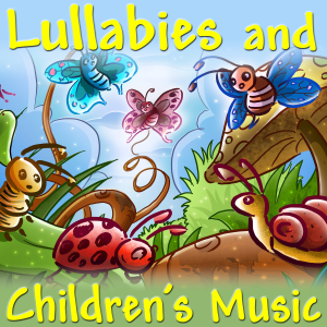 Happy Tunes的專輯Lullabies and Children's Music
