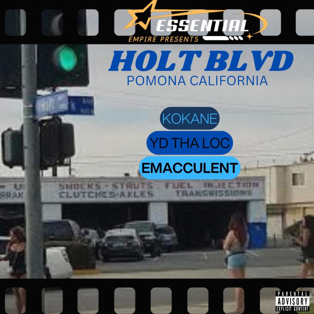 HOLT BLVD (Remastered|Explicit)