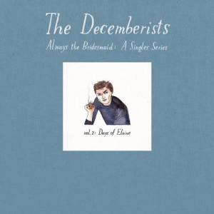 收聽The Decemberists的I'm Sticking With You歌詞歌曲