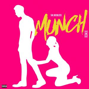 อัลบัม Munch (Explicit) ศิลปิน S4L RECKLESS