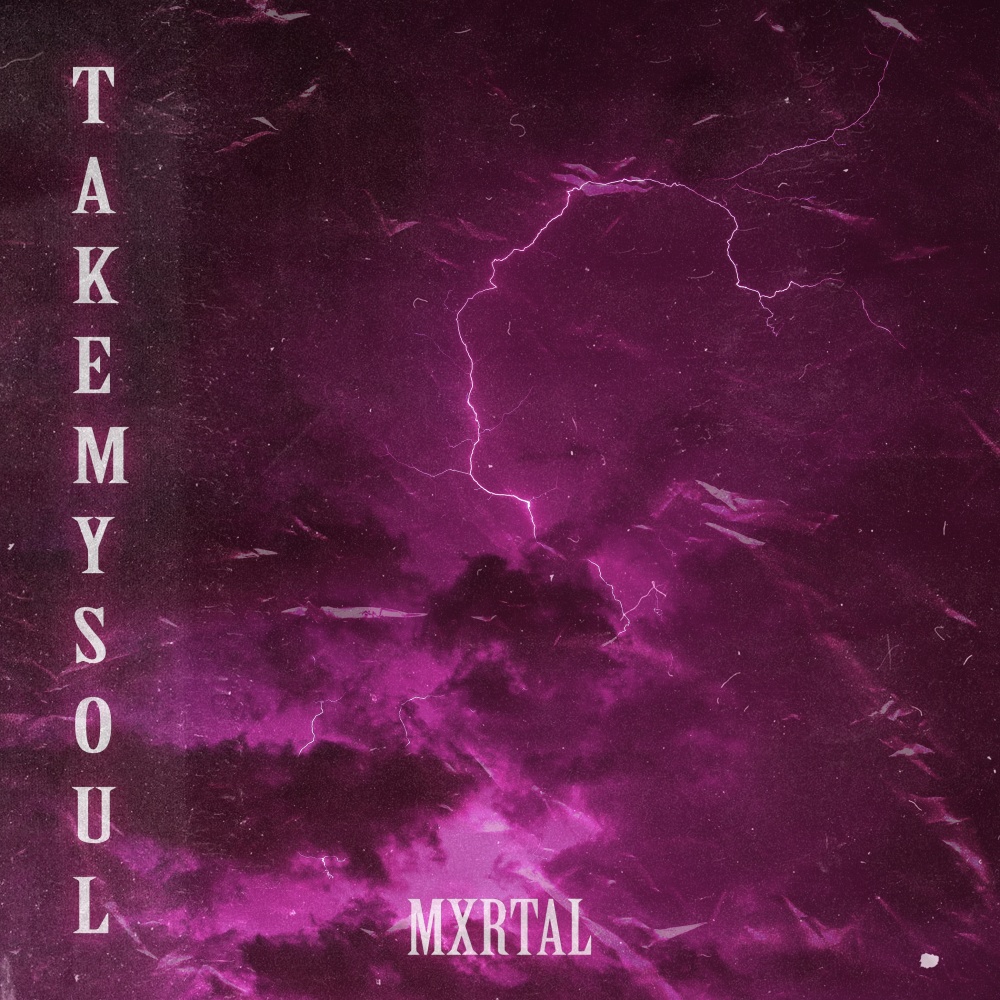 TAKE MY SOUL (Explicit)