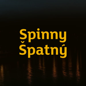 Spinny的专辑Špatný