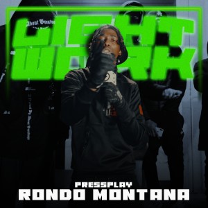 Album RondoMontana - Lightwork (Explicit) from PressPlay