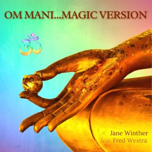 อัลบัม Om Mani... (Magic Version) ศิลปิน Jane Winther