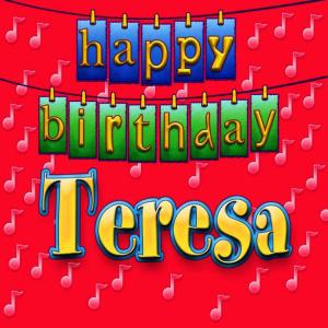收聽Ingrid DuMosch的Happy Birthday Teresa(Personalized)歌詞歌曲