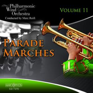 Philharmonic Wind Orchestra Marc Reift的專輯Parade Marches Volume 11