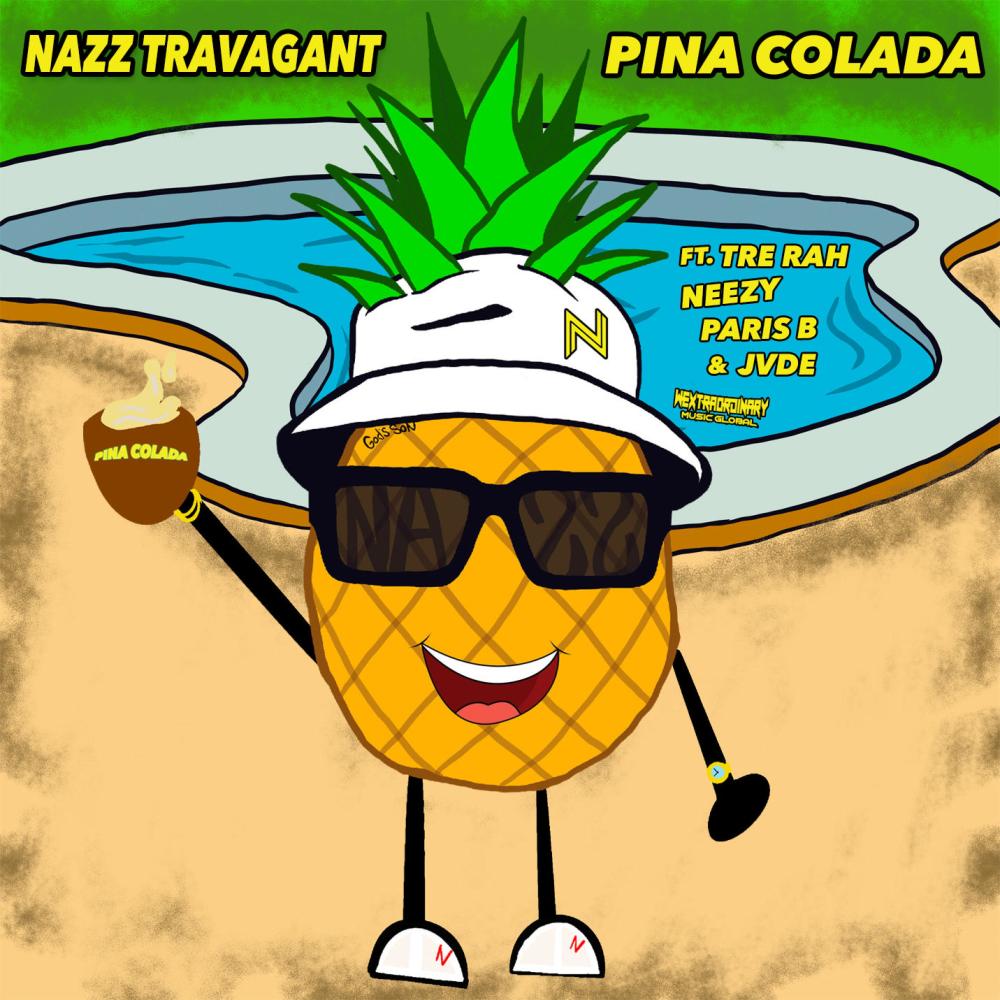 PINA COLADA (feat. Tre Rah, Neezy, Paris B & JVDE)
