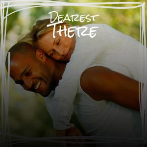 Various的专辑Dearest There