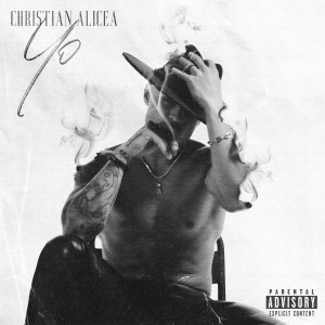 อัลบัม Yo (Explicit) ศิลปิน Christian Alicea