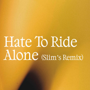 อัลบัม Hate To Ride Alone (Slim.'s Remix) ศิลปิน Twit One