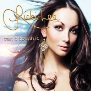 收聽Ricki-Lee的Can't Touch It (Radio Edit)歌詞歌曲