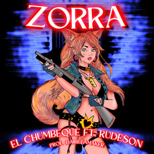 Album Zorra (Explicit) from El Chumbeque