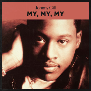 อัลบัม My, My, My ศิลปิน Johnny Gill