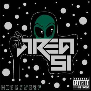 ดาวน์โหลดและฟังเพลง Area 51 (Explicit) พร้อมเนื้อเพลงจาก MindSweep
