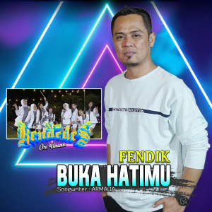Dengarkan Buka Hatimu lagu dari Fendik Adella dengan lirik