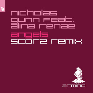 收听Nicholas Gunn的Angels (Scorz Extended Remix)歌词歌曲