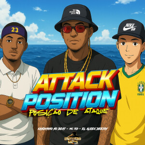 Attack Position ( Posição de Ataque ) (Explicit) dari MC RD